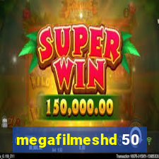 megafilmeshd 50